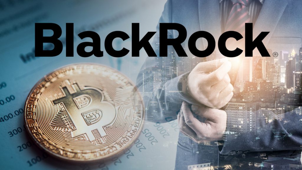 Bitcoin - Le leader mondial Blackrock annonce avoir "plongé" dans le BTC