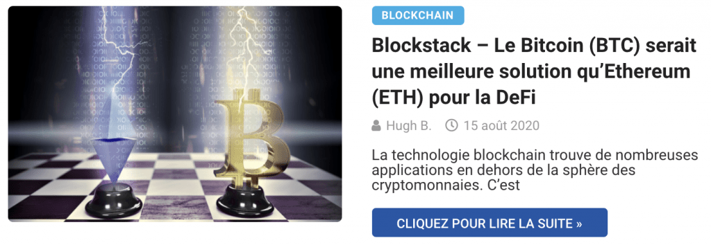 Blockstack – Le Bitcoin (BTC) serait une meilleure solution qu’Ethereum (ETH) pour la DeFi