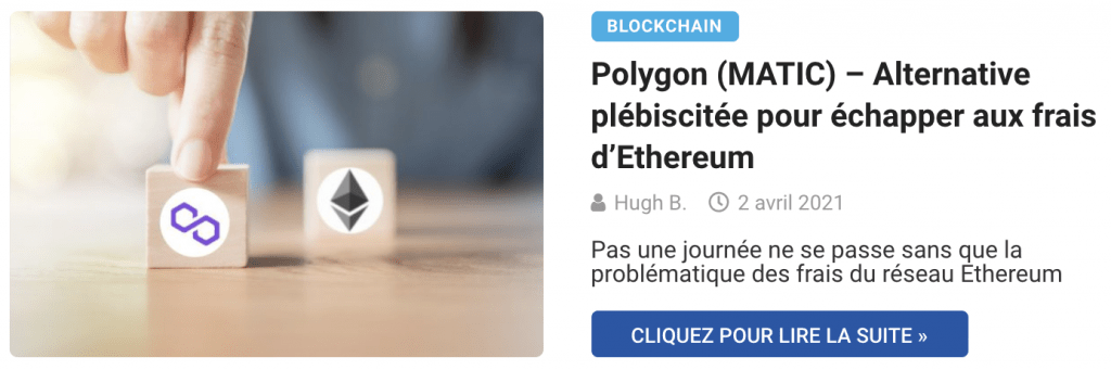 Polygon (MATIC) – Alternative plébiscitée pour échapper aux frais d’Ethereum