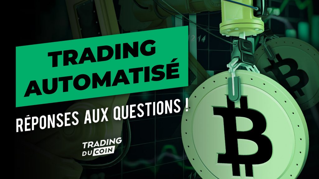 Trading Automatisé : Les réponses à vos questions