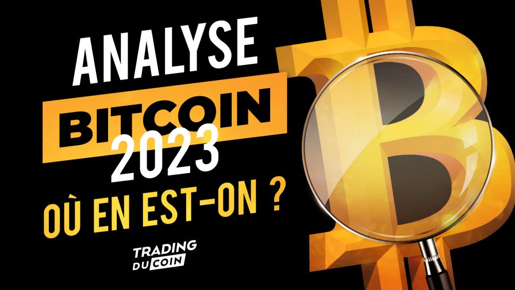 L'analyse Bitcoin 2023 : où en est-on ?